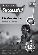 Oxford successful life orientation: Gr 12: Teacher's guide