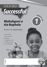 Oxford successful mabokgoni a tsa bophelo: Gr 1: Workbook