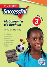 Oxford successful mabokgoni a tsa bophelo: Gr 3: Learner's book