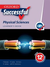 Oxford successful physical sciences CAPS : Gr 12: Learner's book