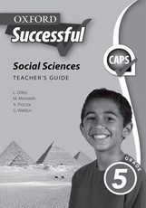 Oxford successful social sciences CAPS : Gr 5: Teacher's book