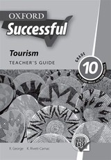 Oxford successful tourism: Gr 10: Teacher's guide