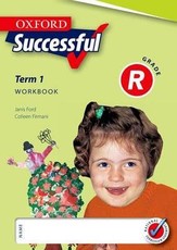 Oxford Successful: Oxford successful: Term 1: Gr R: Workbook Gr R: Workbook Term 1