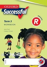 Oxford Successful: Oxford successful: Term 3: Gr R: Workbook Gr R: Workbook Term 3