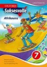 Oxford suksesvolle Afrikaans: Gr 7: Leestekste