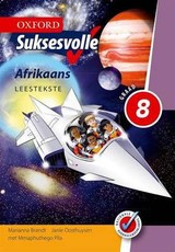 Oxford suksesvolle Afrikaans: Gr 8: Leestekste