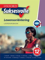 Oxford suksesvolle lewensorientering: Gr 12: Leerdersboek