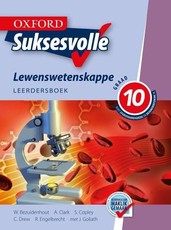 Oxford suksesvolle lewenswetenskappe: Gr 10: Leerdersboek