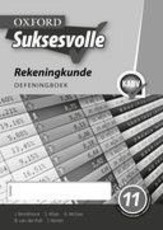 Oxford suksesvolle rekeningkunde: Gr 11: Oefeningboek