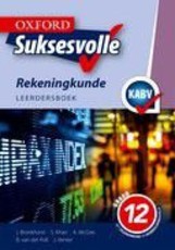 Oxford suksesvolle rekeningkunde: Gr 12: Leerdersboek