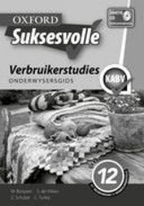 Oxford suksesvolle verbruikerstudies: Gr 12: Onderwysers gids