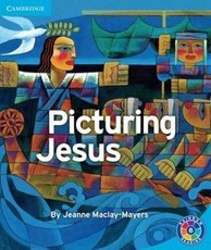 Picturing Jesus: Level 6E: Gr 5 - 6: Reader