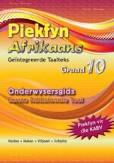 Piekfyn Afrikaans - 'n geintegreerde taalteks: Gr 10: Onderwysersgids