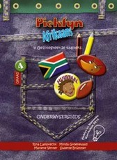 Piekfyn Afrikaans huistaal (KABV): Gr 4: Onderwysersgids