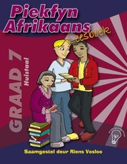 Piekfyn Afrikaans huistaal (KABV): Gr 7: Leesboek