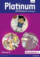 Platinum Afrikaans huistaal : Graad 3 : Graad 3: Grootboek 4