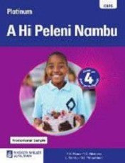 Platinum CAPS A Hi Peleni Nambu Grade 4 Learner's Book