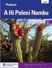 Platinum CAPS A Hi Peleni Nambu Grade 9 Learner's Book