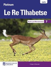 Platinum CAPS le re tlhabetse Grade 7 Learner's Book