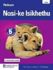 Platinum CAPS Nasi-Ke Isikhethu Grade 5 Learner's Book