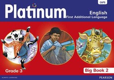 Platinum English first additional language : Grade 3 : Grade 3: Big book 2