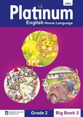 Platinum English home language : Grade 2 : Grade 2: Big book 3