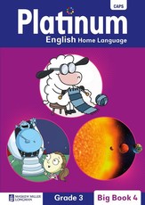 Platinum English home language : Grade 3 : Grade 3: Big book 4