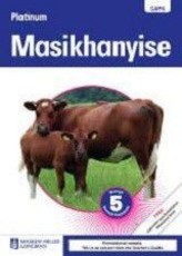 Platinum Masikhanyise Grade 5 Teacher's Guide CAPS