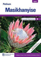 Platinum Masikhanyise Grade 9 Teacher's Guide CAPS