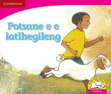 Potsane e e latlhegileng: Gr R - 3: Reader