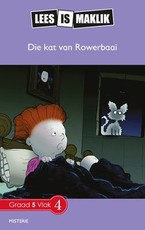 Reading is Easy: Die kat van Rowerbaai : Grade 5