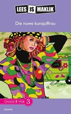 Reading is Easy: Die nuwe kunsjuffrou : Grade 5