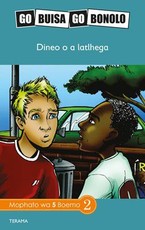 Reading is Easy: Dineo o a latlhega : Grade 5