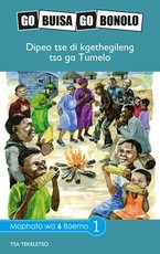 Reading is Easy: Dipeo tse di kgethegileng tsa ga Tumelo : Grade 6