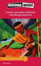 Reading is Easy: Impofu yokuqala kaNdoda nobudenge bukaGwi : Grade 4