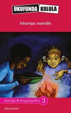 Reading is Easy: Inkampu esendle : Grade 4