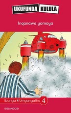 Reading is Easy: Inqanawa yomoya : Grade 4