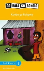 Reading is Easy: Katiba ya Rakgolo : Grade 4