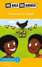 Reading is Easy: Tlhokomelo ya dikgogo : Grade 4