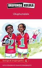 Reading is Easy: Ukuphumelela : Grade 6