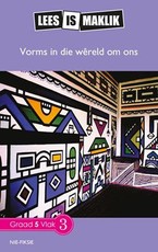 Reading is Easy: Vorms in die wereld om ons : Grade 5