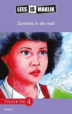 Reading is Easy: Zombies in die mall : Grade 6