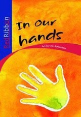 Red Ribbon: In Our Hands : Grade 4 - 6