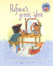 Rufaro's great idea : Grade 3