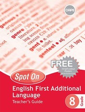 Spot On English First Additional Language Grade 8 Teacher's Guide and Free Poster Pack : Grade 8: Teacher's Guide