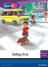 Spot On English Grade 1 Level 2 Starter Big Book: Safety first : Grade 1