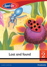 Spot On English Grade 2 Level 2 Big Book: Lost and found : Grade 2