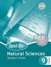 Spot On Natural Sciences Grade 9 Teacher's Guide and Free Poster Pack : Grade 9: Teacher's Guide