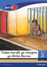 Spot On Sepedi Grade 3 Big Book: Tseba merafe ye mengwe ya Afrika Borwa : Grade 3