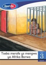 Spot On Sepedi Grade 3 Reader: Tseba merafe ye mengwe ya Afrika Borwa : Grade 3